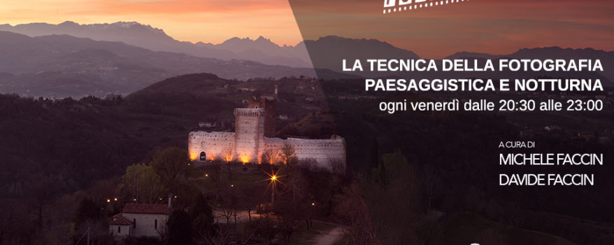 CORSO ONLINE FOTOGRAFIA PAESAGGISTICA E NOTTURNA