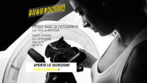 Corso "Base" di fotografia con inizio il 28 OTTOBRE 1 Corso "Base" di fotografia con inizio il 28 OTTOBRE