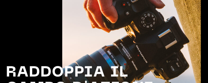 Olympus. Raddoppia il campo d'azione